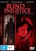 Blind Injustice ( Blind In justice ) [ Australische Fassung, Keine Deutsche Sprache ]