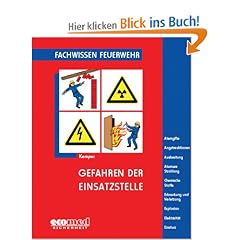 Gefahren der Einsatzstelle