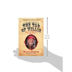 The Tao of Willie: A Guide to the Happiness in Your Heart