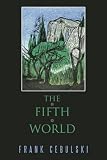 The Fifth World