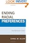 Ending Racial Preferences: The Michigan Story (Lexington Studies in Political Communication)