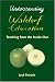 Understanding Waldorf Education