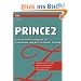 PRINCE2: Gezielte Vorbereitung auf die Foundation- und die Practitioner-Pr�fung