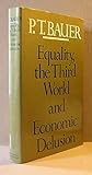Equality, the third world and economic delusion