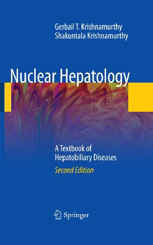 Nuclear Hepatology: A Textbook of Hepatobiliary Diseases