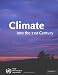 Climate: Into the 21st Century