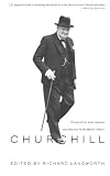 Churchill By Himself: The Definitive Collection of Quotations