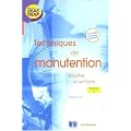 Techniques de manutention : Adultes et enfants Module 4 Ergonomie