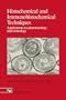 Histochemical and Immunohistochemical Techniques: Applications to pharmacology and toxicology