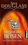 Diener des B�sen: Dritter Roman des Zyklus �Das dunkle Jahrhundert�