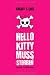 Hello Kitty muss sterben: Roma