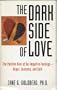 The Dark Side of Love