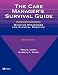 The Case Manager's Survival Guide: Winning Strategies for Clinical Practice