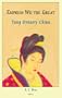 Empress Wu the Great, Tang Dynasty China