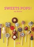 “ゴマ”の棒つきお菓子の本と雑貨 SWEETS POPS! by Goma(COOK ZAKKA BOOK) 画像