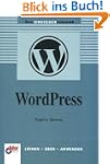 WordPress: Lernen - �ben - Anwenden