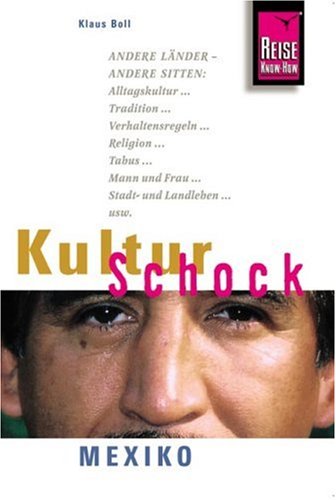 City Travel Guides Discounted  Bücher : KulturSchock Mexiko