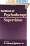 Handbook of Psychotherapy Supervision (Clinical Psychology & Personality)