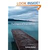 The Origins of Responsibility (Studies in Continental Thought)
