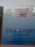 Dick Jurgens and His Orchestra Presented By Audiophonic Rare Music Division