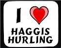 I Love Haggis hurling Decorated Mouse Pad