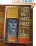 Till We Have Faces: A Myth Retold