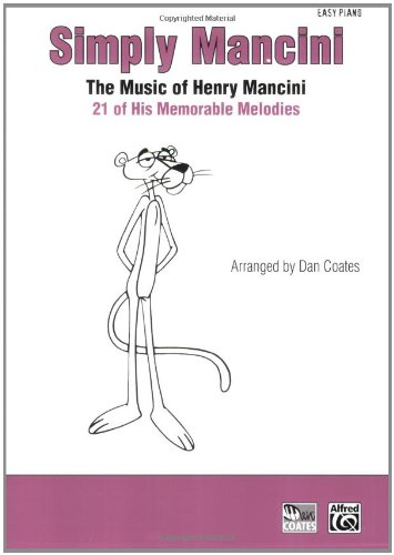 Simply Mancini- The Music Of Henry Mancini - 21 Memorable Melodies