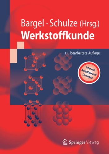 Werkstoffkunde (Springer-Lehrbuch) (German Edition)