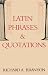 Latin Phrases & Quotations