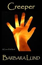 Creeper (Crowns Peak) (Volume 1)