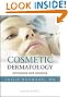 Cosmetic Dermatology: Principles and Practice, Second Edition