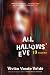 All Hallows' Eve: 13 Stories