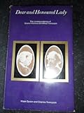 Dear and honoured lady : the correspondence between Queen Victoria and Alfred Tennyson