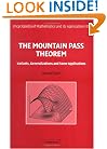 The Mountain Pass Theorem: Variants, Generalizations and Some Applications (Encyclopedia of Mathematics and its Applications)