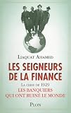 Les seigneurs de la finance; La crise de 1929 (French Edition)