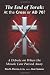 The End of Torah: At The Cross or AD 70?: A  Debate On When the Law of Moses Passed