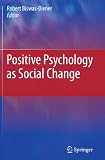 Positive psychology as social change