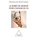 Le secret de Socrate pour changer la vie