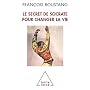 Le secret de Socrate pour changer la vie