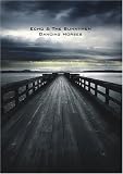 Echo & the Bunnymen: Dancing Horses