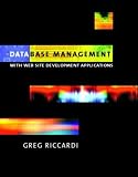 Database Management:with Website Development Applications with Modern Systems and Design