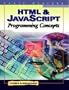 HTML & JavaScript Programming Concepts (Computer Applications Series)