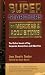 Super Searchers on Mergers & Acquisitions: The Online Secrets of Top Corporate Researchers and M&A Pros (Super Searchers series)