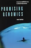 Promising genomics : Iceland and deCODE Genetics in a world of speculation