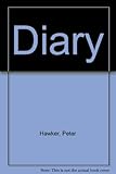 The diary of Colonel Peter Hawker