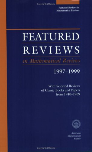 Featured Reviews in Mathematical Reviews Set 1995-1999