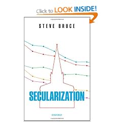 Secularization: In Defence of an Unfashionable Theory