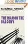 The Man On the Balcony: The Martin Beck Series