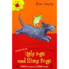 Ugly Dogs and Slimy Frogs (Twice Upon A Time Crunchies)