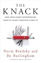 The Knack: How Street-Smart Entrepreneurs Learn to Handle Whatever Comes Up